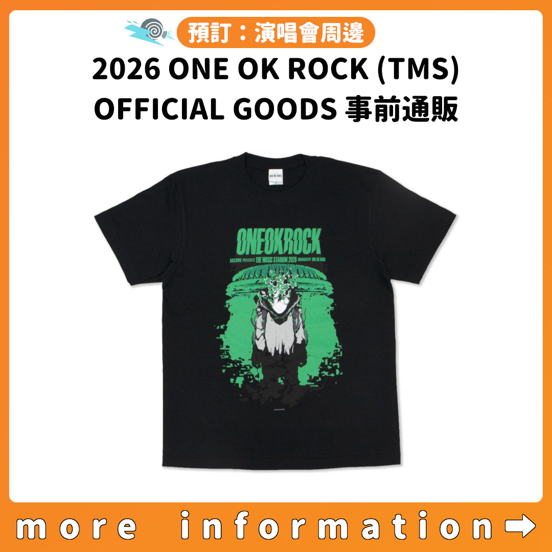 預訂：[演唱會周邊]「2026 ONE OK ROCK (TMS) OFFICIAL GOODS」事前