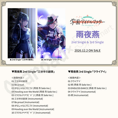 預訂：[日版CD]「學園偶像大師」雨夜燕 2nd Single「三分半の創世」＆3rd Single「クライアイ」