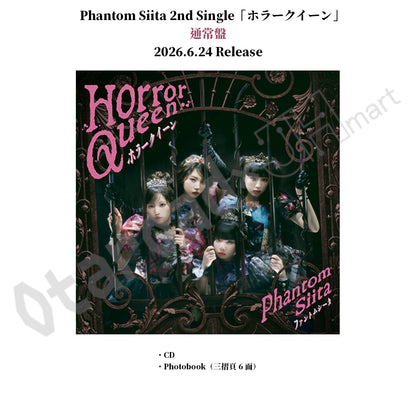 預訂：[日版CD] Phantom Siita 2nd Single「ホラークイーン」連特典