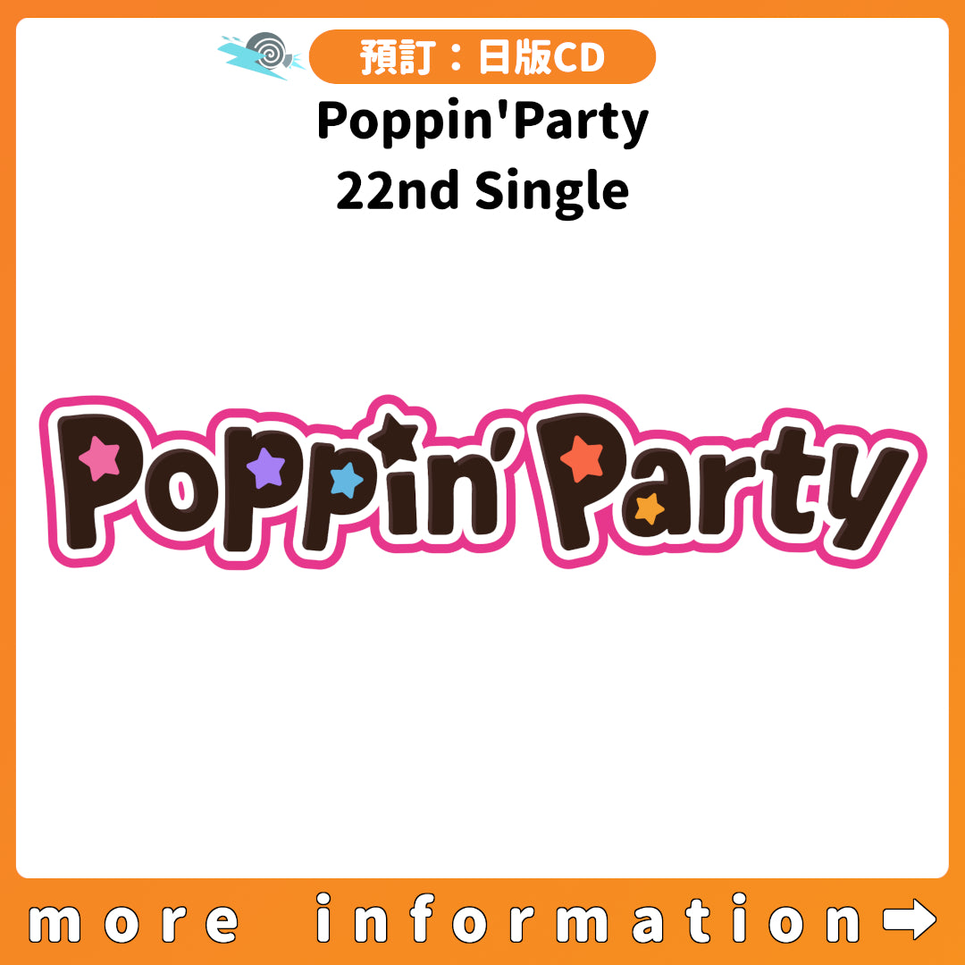 預訂：[日版CD]「Poppin'Party 22nd Single」連特典