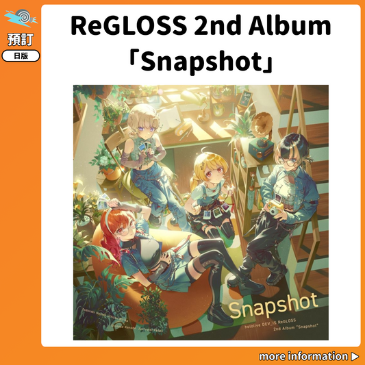 預訂：[日版CD] ReGLOSS 2nd Album「Snapshot」連特典